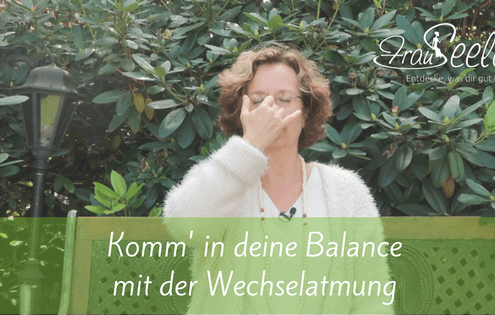 FrauSeele Komm in deine Balance mit Wechselatmung