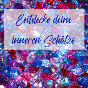 innere Schätze entdecken im FrauSeele-Kurs
